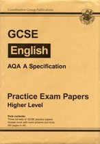 GCSE English AQA Practice Papers - Higher (A*-G Course)