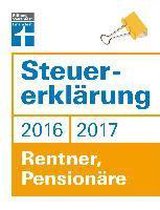 Steuererklärung 2016/2017 - Rentner, Pensionäre