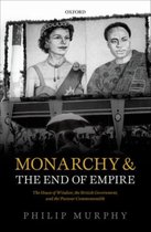 Monarchy And The End Of Empire