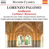 Da Costa - Clemente - Castile And Leon Symphony Or - Arabescos - Caribiana - Humoresca (CD)