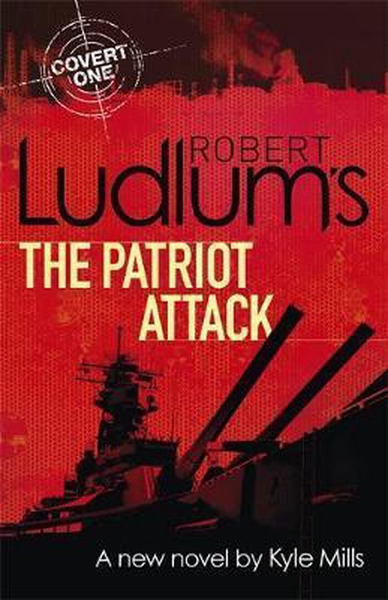 Robert Ludlums The Patriot Attack - cover