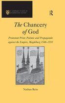 St Andrews Studies in Reformation History - The Chancery of God