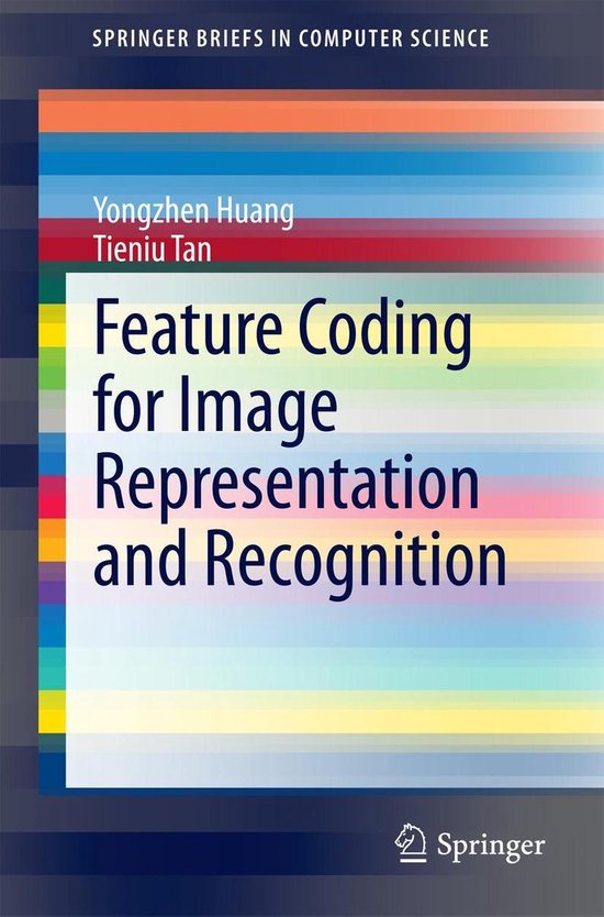 Computer Science (R0) - Feature Coding for Image Representat ... - cover