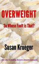 Overweight So Whose Fault is That