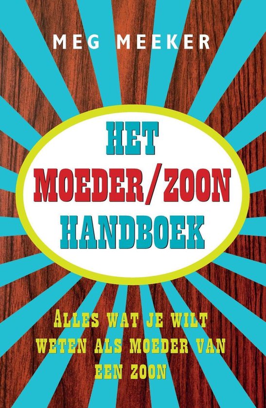 Het moeder/zoon handboek