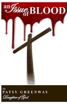 An Issue of Blood