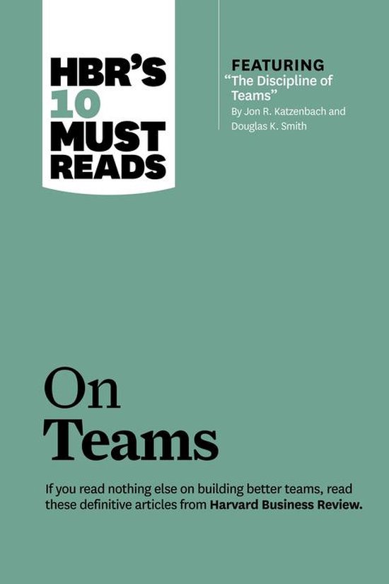 Hbr's 10 Must Reads on Teams (With Featured Article "The Dis ... - cover