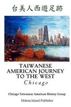 Taiwanese American Journey to the West