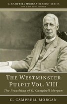 The Westminster Pulpit, Volume VIII