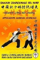 Shaolin Kung Fu Enciclopedia It- Shaolin Tradizionale del Nord Vol.18