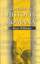 Lectiones De Historia Romana