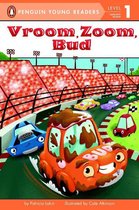 Penguin Young Readers 1 - Vroom, Zoom, Bud