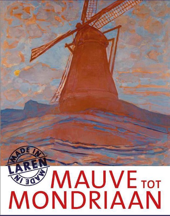 Mauve tot Mondriaan - cover
