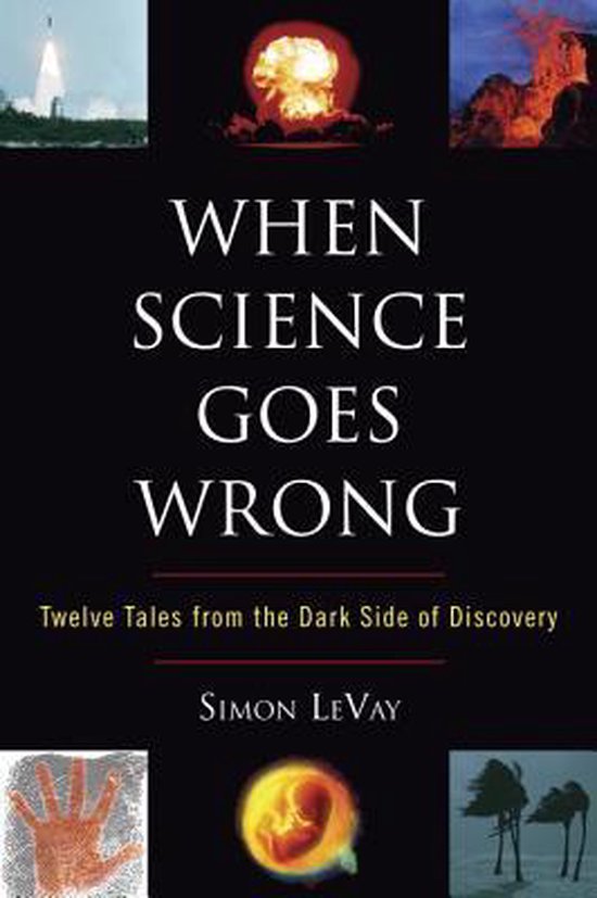 When Science Goes Wrong - cover