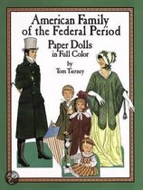 American Family Of The Early Republic Paper Dolls In Full Colour