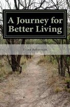 Journey for Better Living