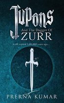 Jupons and the Dagger of Zurr