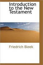 Introduction to the New Testament