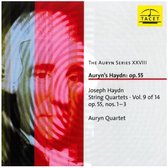 The Auryn Series - Xxviii: Haydn Op. 55
