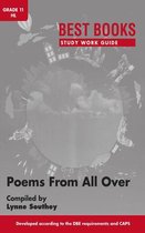 Best Books Study Work Guides - Study Work Guide: Poems From All Over Grade 11 Home Language