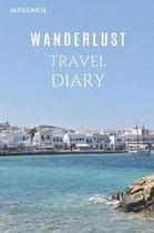 Mykonos Wanderlust Travel Diary