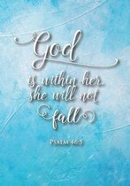 God is Within Her She Will Not Fall