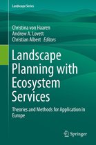 Landscape Series 24 - Landscape Planning with Ecosystem Services