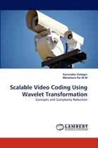 Scalable Video Coding Using Wavelet Transformation