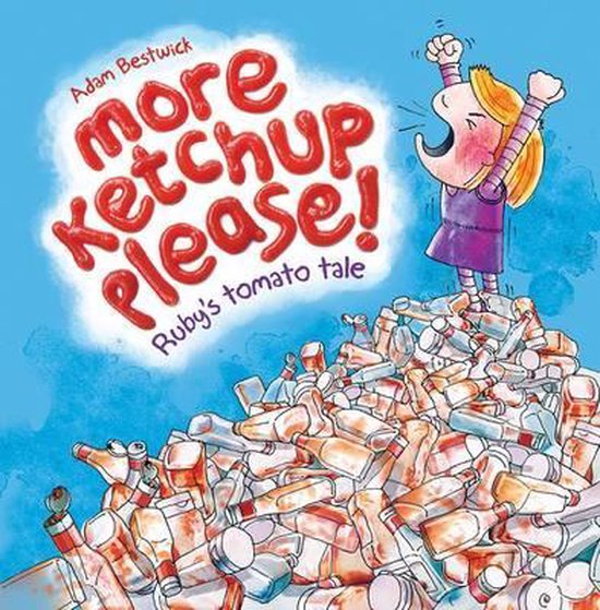 More Ketchup Please, Adam Bestwick 9781910851036 Boeken