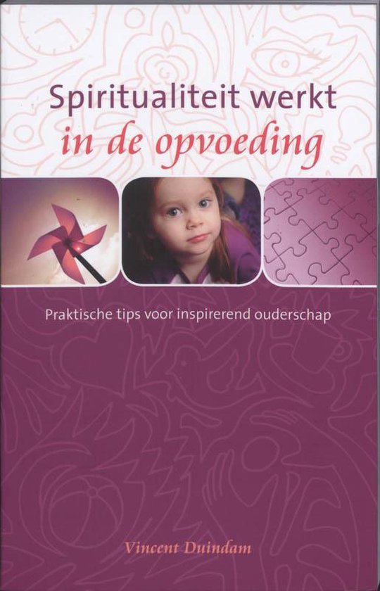 Spiritualiteit werkt in de opvoeding