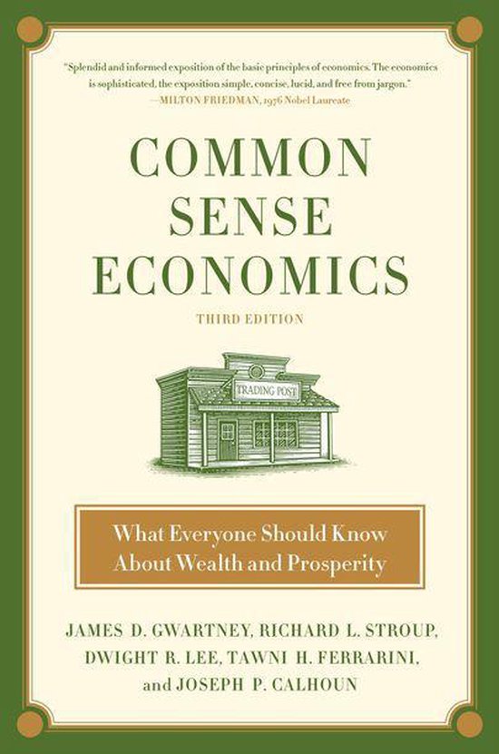 Common Sense Economics (ebook), James D. Gwartney | 9781250106957 | Boeken  | bol