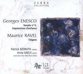 Enesco: Sonate No. 3; Impressions d'Enfance; Ravel: Tzigane