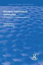 Routledge Revivals - Managing Productivity in Construction