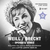Weill, Brecht: Operas & Songs