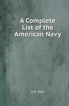 A Complete List of the American Navy