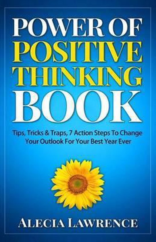 Power of Positive Thinking Book, Alecia Lawrence  9781506062143