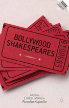 Reproducing Shakespeare - Bollywood Shakespeares