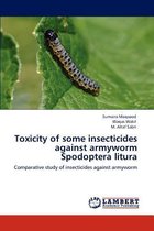 Toxicity of some insecticides against armyworm Spodoptera litura