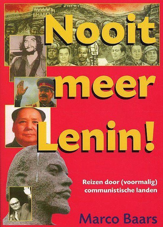 Boek cover Nooit meer Lenin van Marco Baars (Paperback)