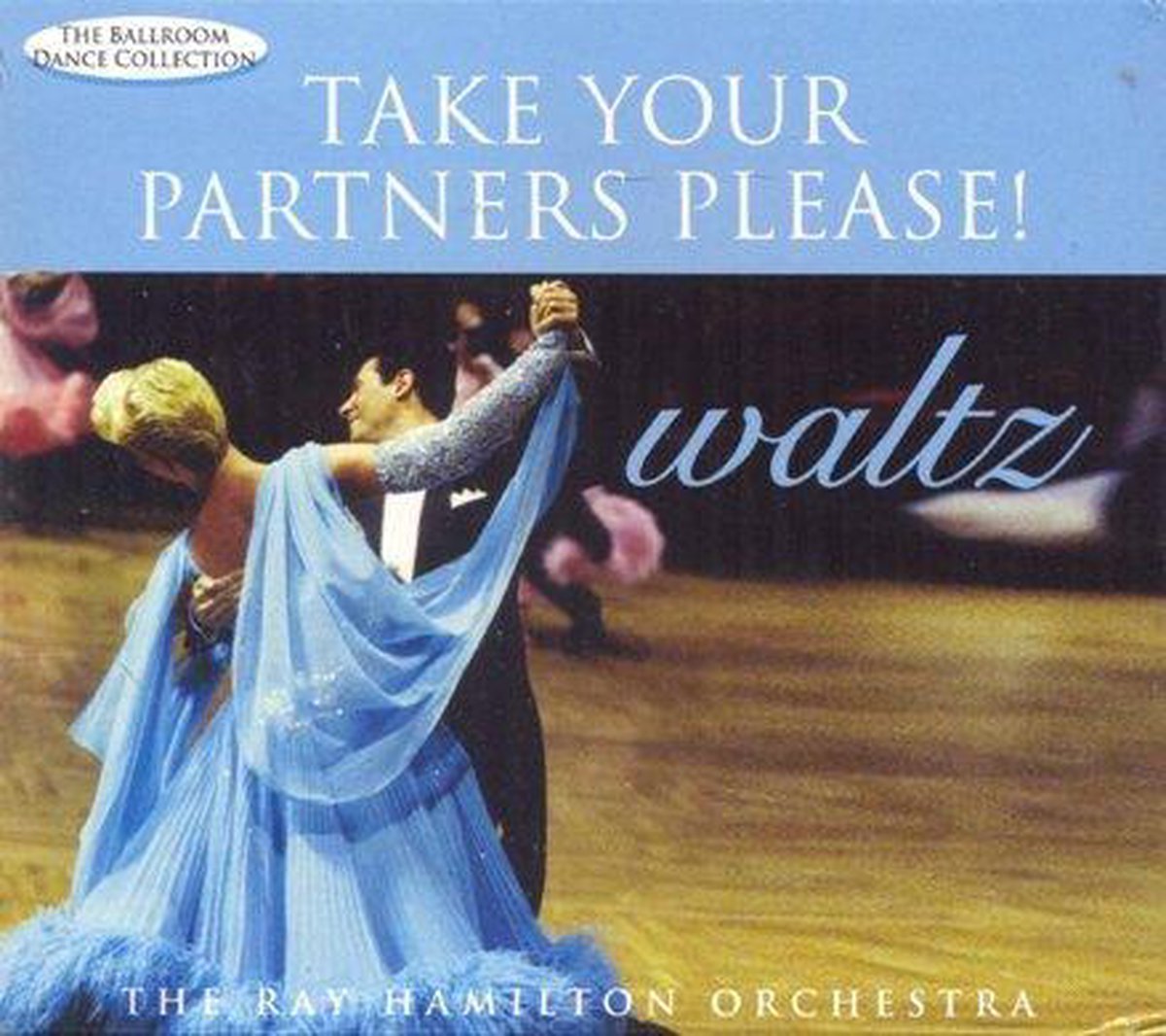 The Ray Orchestra Hamilton - Take Your Partners Please! Waltz (CD)