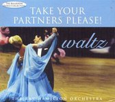 Ray Orchestra Hamilton - Take Your Partners Please! Waltz (CD)
