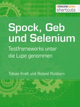 shortcuts 137 - Spock, Geb und Selenium