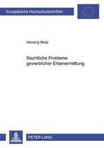 Rechtliche Probleme gewerblicher Erbenermittlung