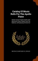 Catalog of Music Rolls for the Apollo Piano