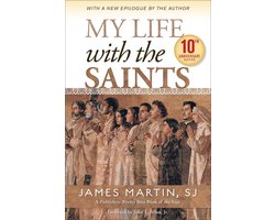 My Life with the Saints (10th Anniversary Edition)