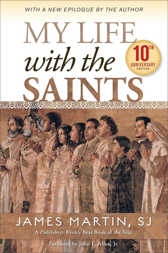 My Life with the Saints (10th Anniversary Edition) - cover