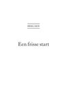 Titelpagina: DEEL EEN, Een frisse start.