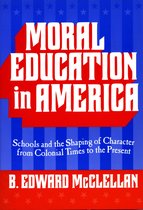 Reflective History Series - Moral Education in America