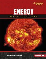 Key Questions in Physical Science (Alternator Books ® ) - Energy Investigations