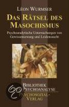 Das Rätsel des Masochismus